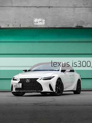 lexus is300,